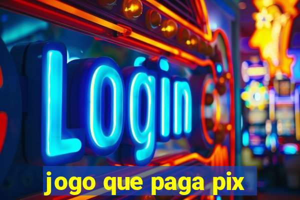 jogo que paga pix